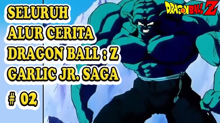 KEBANGKITAN & BALAS DENDAM GARLIC !! || FILLER STORY DBZ