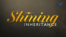 Shining Inheritance: (Full Episode 86) January 6, 2025