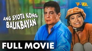 Ang Syota Kong Balikbayan : FPJ movies