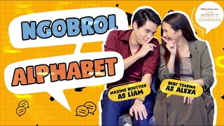 Ngobrol Alphabet Bareng Maxime dan Beby | The Perfect Strangers