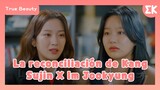 [Highlights] La reconciliación de Kang Sujin X Im Jookyung | #EntretenimientoKoreano | True Beauty
