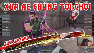 FU*K KATANA !! XƯA AE TRUY KÍCH CHƠI : Dao 34, kiếm titan, thủy kiếm..