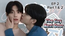 🇰🇷 ȶɦɛ ɢʊʏ ռɛӼȶ ɖօօʀ : EP 2 Part 1 & 2 - SUB INDO