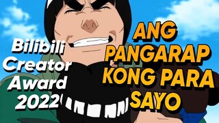 Pangarap kong para sayo | Bilibili Creator Awards 2022