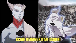 KISAH KEBANGKITAN ISSHIKI - PERTARUNGAN BESAR DALAM ERA BORUTO