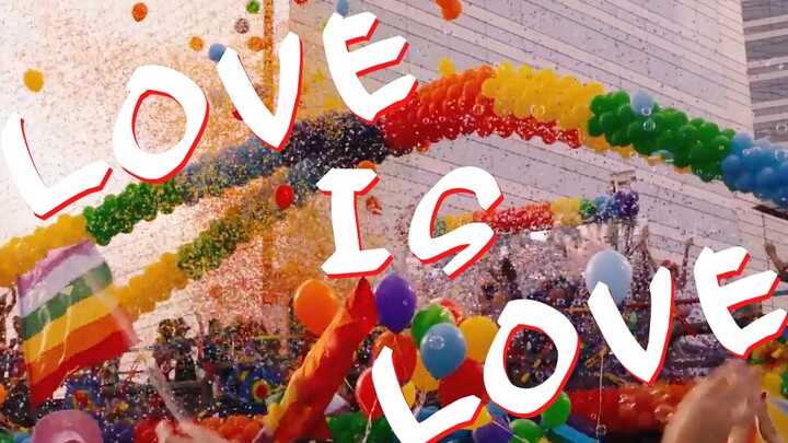 [FMV|LGBT] Love Is Love | Cảm ơn người đã dạy tôi định nghĩa tình yêu