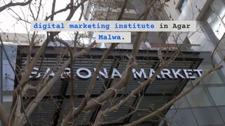 Digital Marketing Course In Agar Malwa