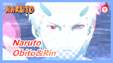 [Naruto] Obito&Rin--- Để tạo ra thế giới tớ có thể bên cậu_2