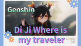 Di Ji Where is my traveler