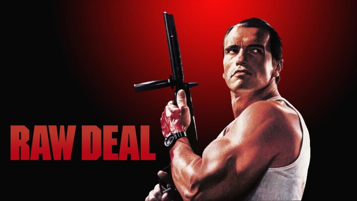 Raw Deal Full Movie 1986 HD