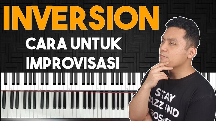 Inversion - Cara untuk Improvisasi