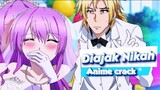 Diajak Nikah 😘🤩 pt2|anime crack