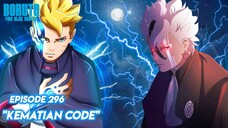 Akhir Dari Nyawa Code - Boruto: Two Blue Vortex Episode 296 Part 72 Bahasa Indonesia