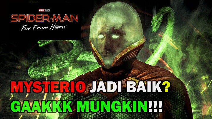 MULTIVERSE, ILUSI MYSTERIO??? | TRAILER TERBARU FAR FROM HOME