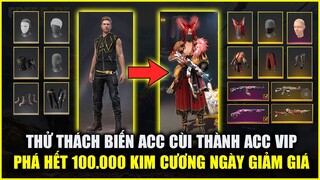 Free Fire | Thử Thách Phá 100.000 KC Biến Acc Cùi Thành Khủng Ngày Vòng Quay Cực Rẻ | Rikaki Gaming