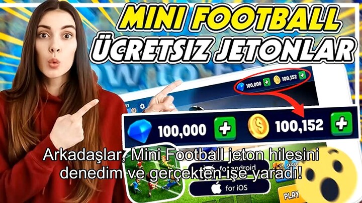 Mini Football Jeton Hilesi 2026 - Bedava Jeton Nasıl Alınır?