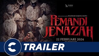 Official Trailer PEMANDI JENAZAH - Cinépolis Indonesia