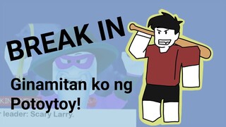 Break-in (Durog kay Manoy) | ROBLOX