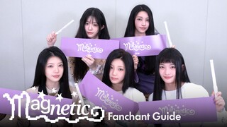 ILLIT 'Magnetic' Fanchant Guide