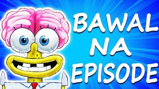 TOP 10 BAWAL NA  SPONGEBOB EPISODE SA IBANG BANSA | Dokumentador