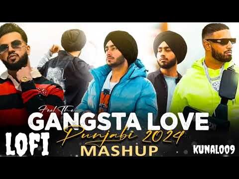 Love Mashup 2024 | New Punjabi Song 2024 | new Punjabi song mashup 2024