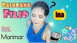 DALAGANG PILIPINA (MARIMAR)