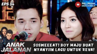 SOSWEEEAT! BOY MAJU BUAT NYANYIIN LAGU UNTUK REVA DI CAFE! - ANAK JALANAN EPS 34