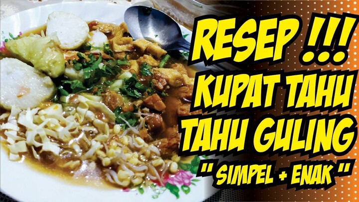 RESEP DAN CARA MEMBUAT KUPAT TAHU/ TAHU GULING MUDAH PRAKTIS || RESEP RUMAHAN || RESEP MASAKAN 2020