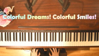 【Piano performance】『Colorful Dreams! Colorful Smiles!』【Nijigasaki Academy Idol Club】