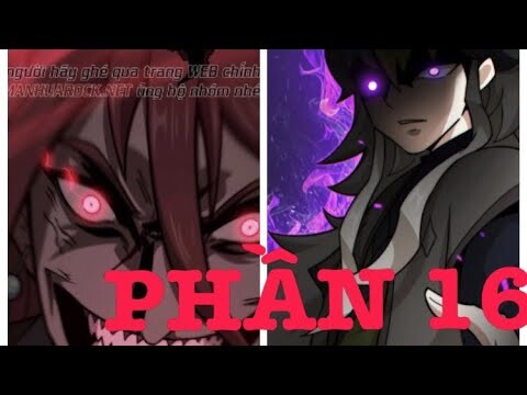 Xuyên Không☘️ Ta Liền Vô Địch☘️ Riview Truyện Tranh Người Trên Vạn Người || PHẦN 16