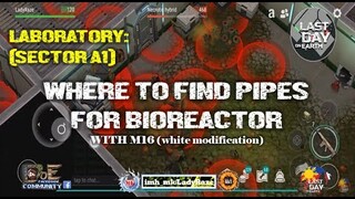 "LABORATORY (SECTOR A1)" WHERE TO FIND PIPE" FOR BIOREACTOR with white modification M16) - LDOE