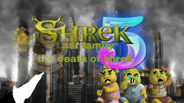 shrek 5: Last family the death of shrek - full movie sad