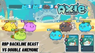 RBP Backline Beast Gameplay VS AAA Double Anemone Axie Infinity