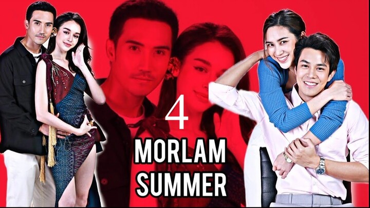 Morlam Summer - Episode 4