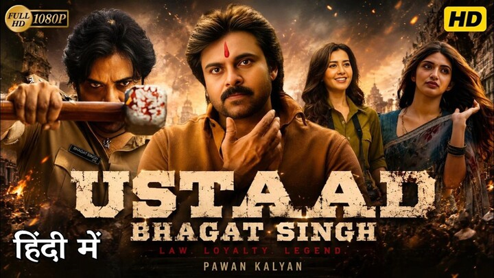Ustaad Bhagat Singh Full HD Movie In Hindi Pawan Kalyan, Sreeleela New South Action Movie 2026_🔥