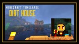 Timelapse Building a Dirt House in KendallCraft Server