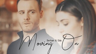 Eda & Serkan  Moving On (English Subtitles)