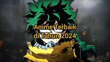 Anime Terbaik Di Tahun 2024