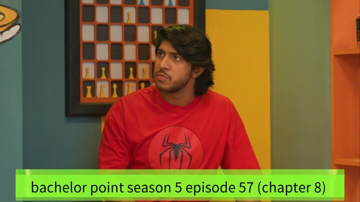 bachelor point season 5 episode 57 (chapter 8)