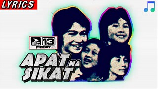 🎵 APAT NA SIKAT "Ah, Ewan" (1975) | Lyrics