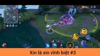 Xin là xin vĩnh biệt p3