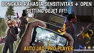 BONGKAR RAHASIA SENSITIVITAS + OPEN SETTING DEJET FF! AUTO JADI PRO PLAYER!!! #dejetff #freefire