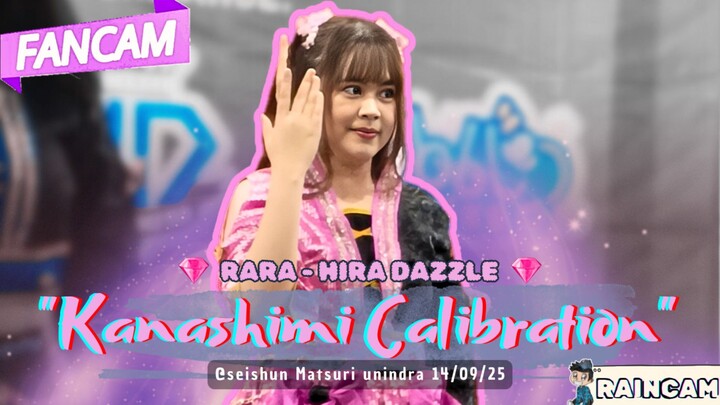 [FANCAM] RARA - HIRA DAZZLE "Kanashimi Calibration by Mocali" @Seishun Matsuri 14/09/25