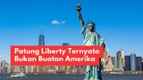 Patung Liberty Ternyata Bukan Buatan Amerika #bstation