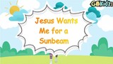 Jesus Wants Me for a Sunbeam | Kids Songs | Worship and Praise