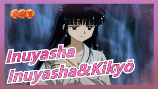 [Inuyasha] Inuyasha&Kikyō, Dia Terlihat Sangat Hancur Kemudian