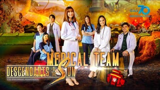 Descendants of the Sun (The Philippine Adaptation): Ang Medical Team