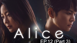 Alice รหัสลับข้ามเวลา EP12_3