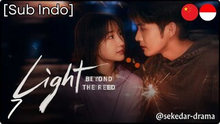 [Sub Indo] Light beyond the Road – Eps. 07 (2025)