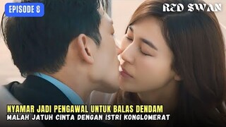 Red Swan Episode 8 | Jadi Pengawal Istri Konglomerat Untuk Balas Dendam Berakhir Saling Jatuh Cinta